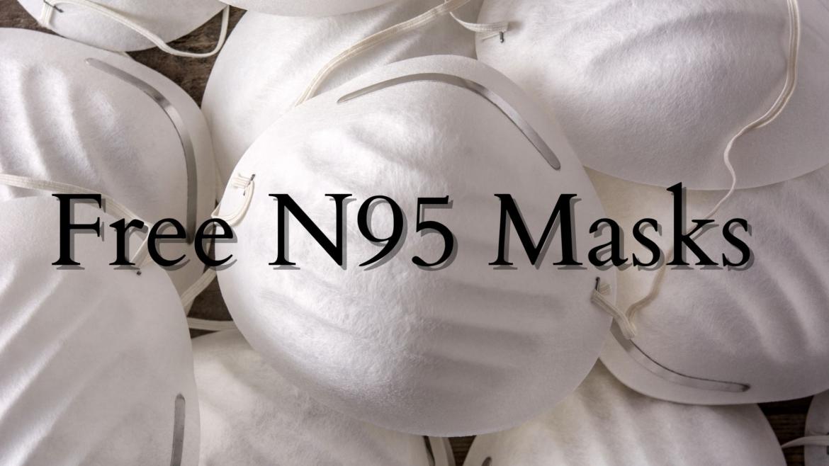 FREE N95 Masks Info Inside