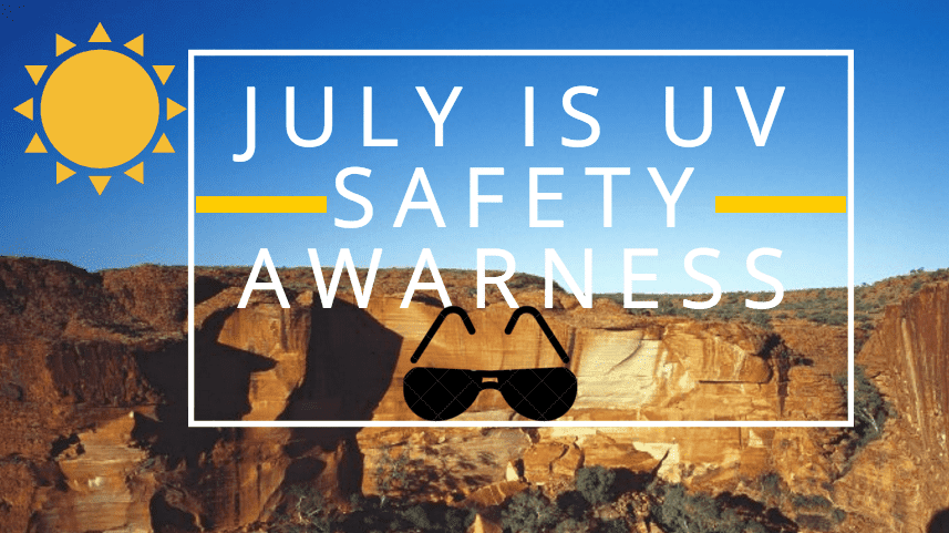 July is Uv Awareness Month